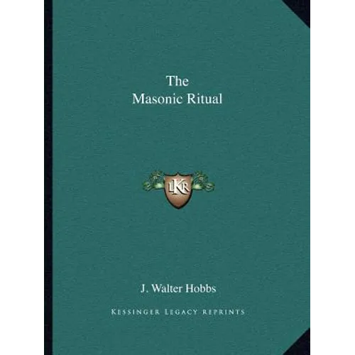 The Masonic Ritual
