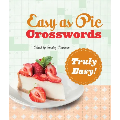 Easy as Pie Crosswords: Truly Easy!