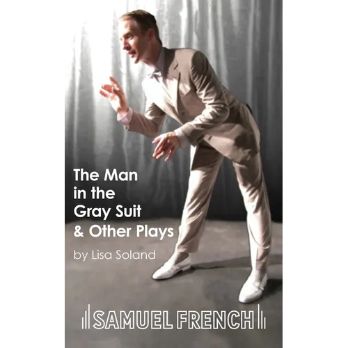 The Man in the Gray Suit and Other Short Plays