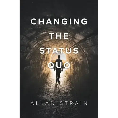 Changing The Status Quo