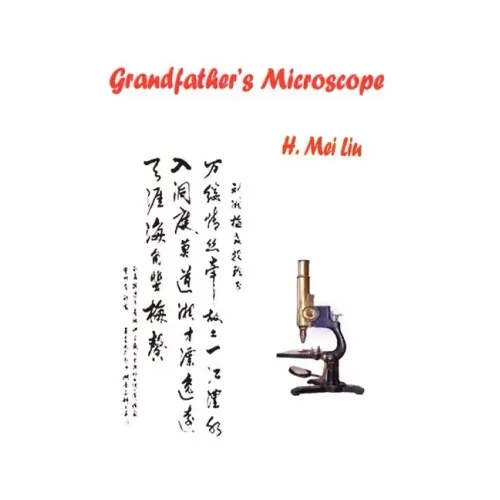 Grandfather's Microscope