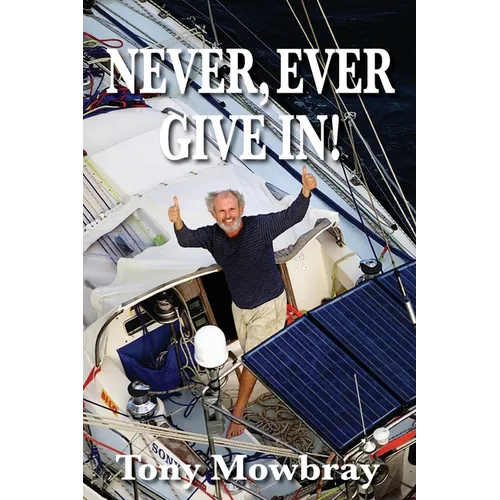 Never, Ever Give In!
