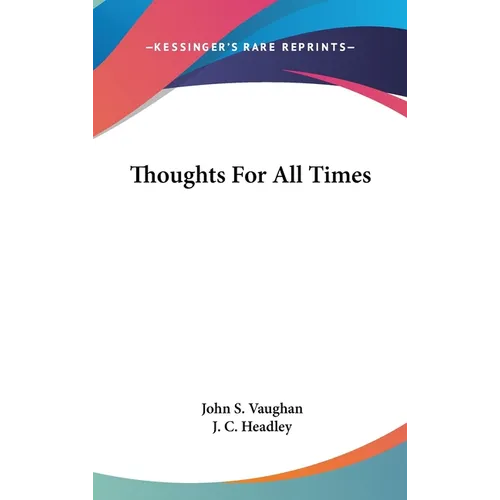 Thoughts For All Times