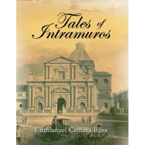 Tales of Intramuros