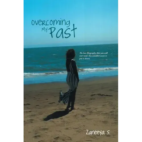 Overcoming My Past