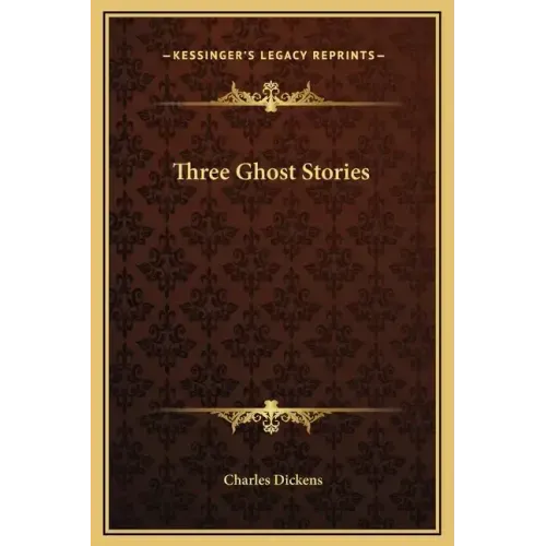 Three Ghost Stories