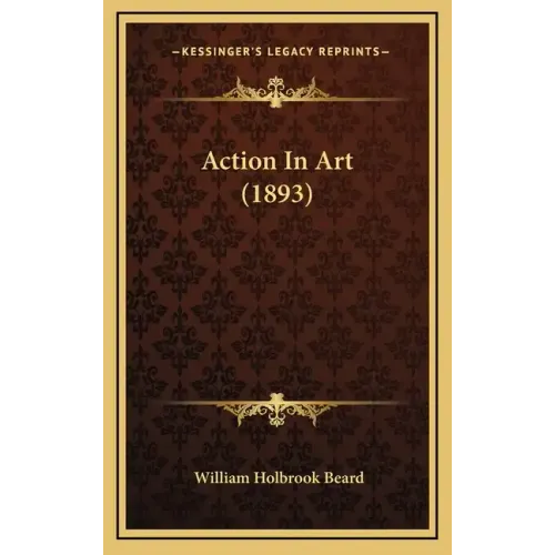 Action In Art (1893)