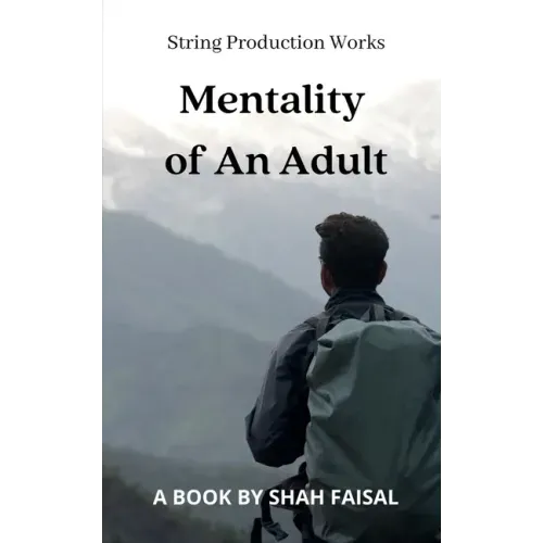Mentality of an Adult