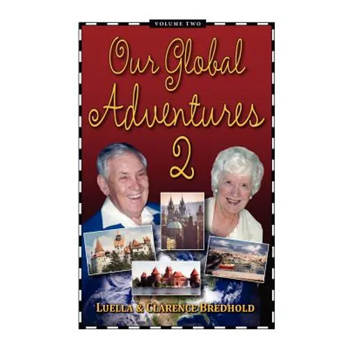 Our Global Adventure, Volume 2