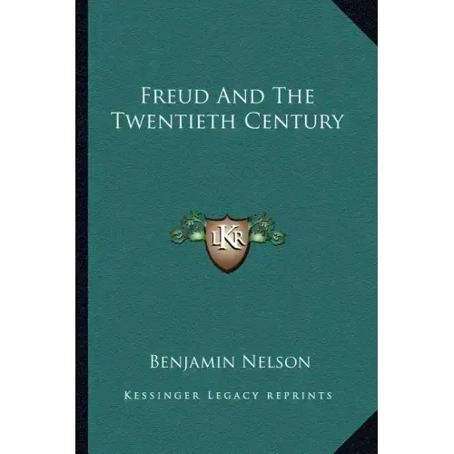 Freud and the Twentieth Century