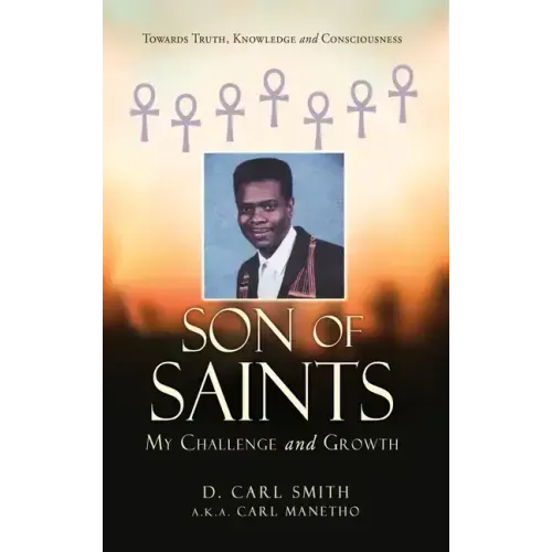 Son of Saints: My Challenge and Growth
