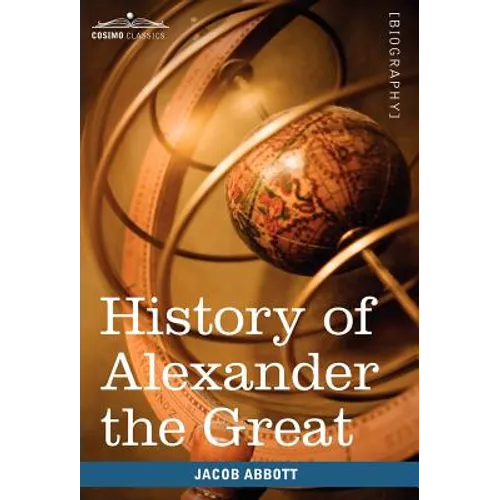 History of Alexander the Great