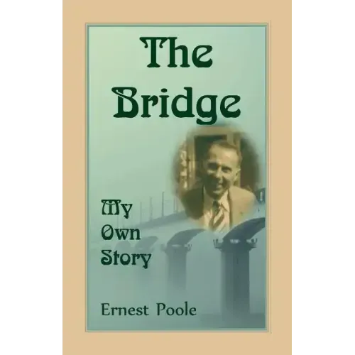 The Bridge: My Own Story