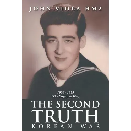 The Second Truth: Korean War