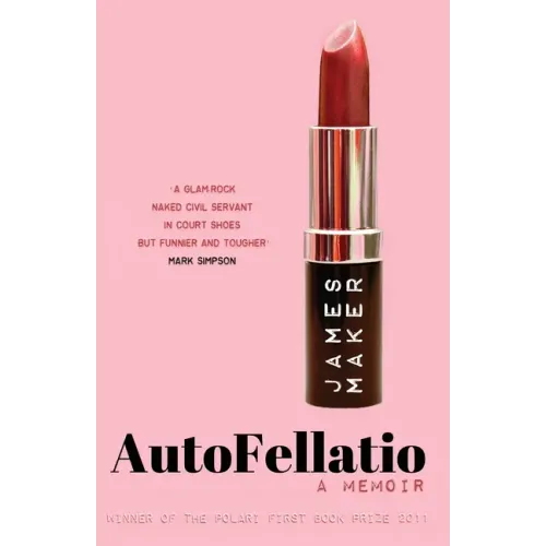 Autofellatio: A memoir