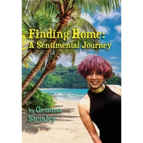 Finding Home: A Sentimental Journey