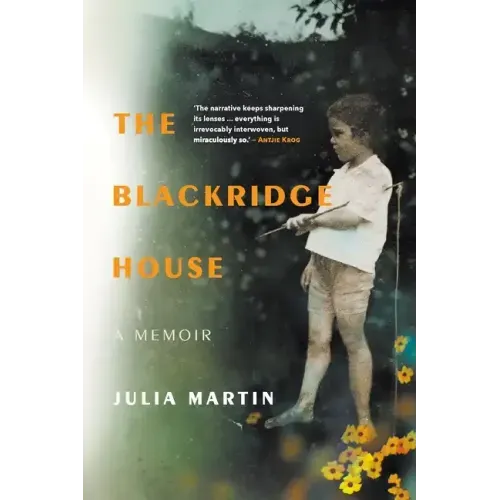 THE BLACKRIDGE HOUSE - A Memoir