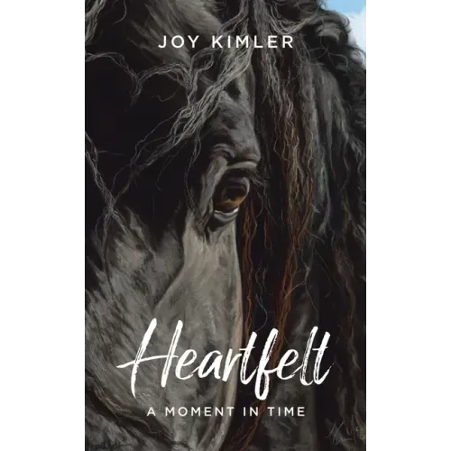 Heartfelt: A Moment in Time