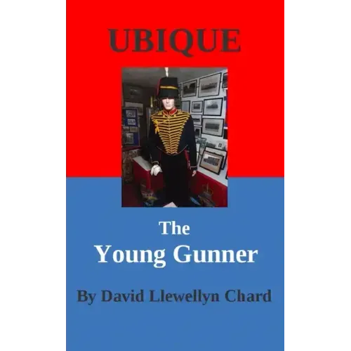 Ubique: The Young Gunner