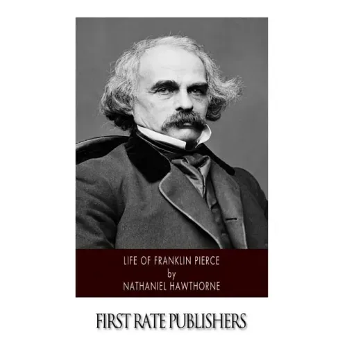 Life of Franklin Pierce