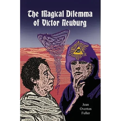 The Magical Dilemma of Victor Neuburg