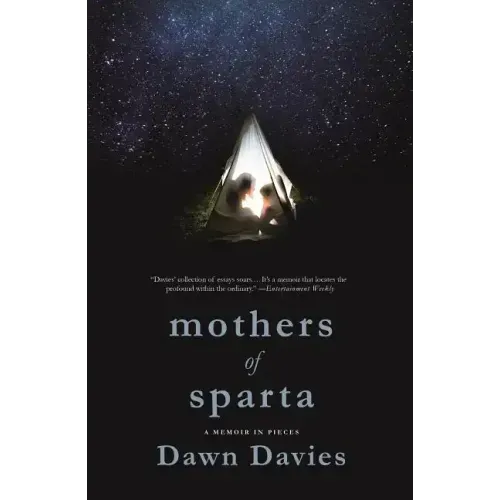 Mothers of Sparta: A Memoir in Pieces