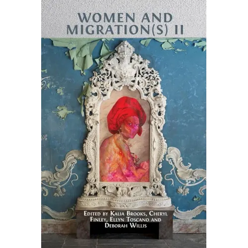 Women and Migration(s) II