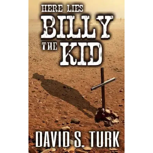 Here Lies Billy the Kid