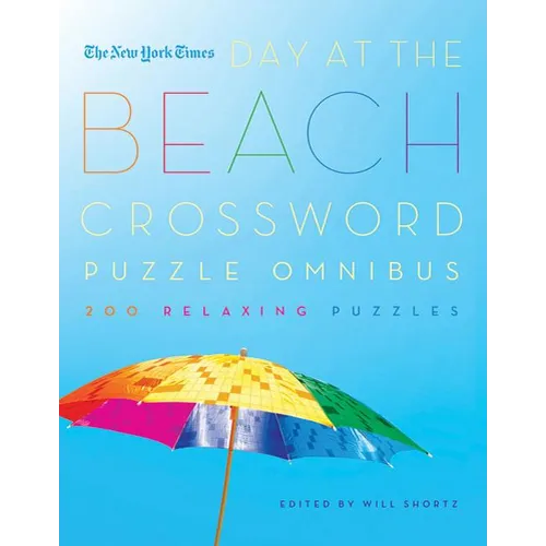 New York Times Day at the Beach Crossword Puzzle Omnibus - Paperback