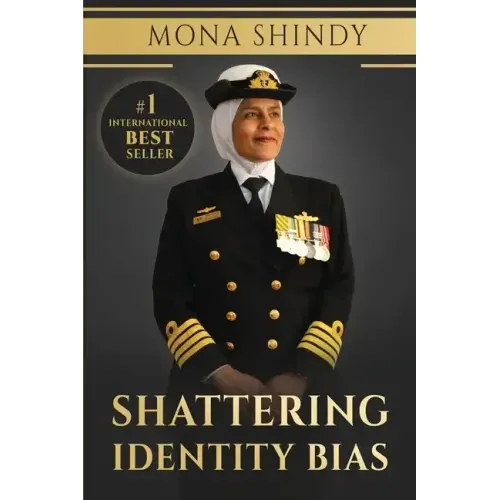 Shattering Identity Bias: Mona Shindy's Journey from Migrant Child to Navy Captain and Beyond