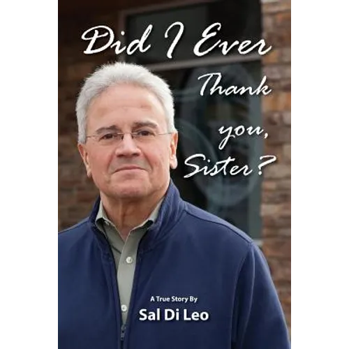 Did I Ever Thank You, Sister?