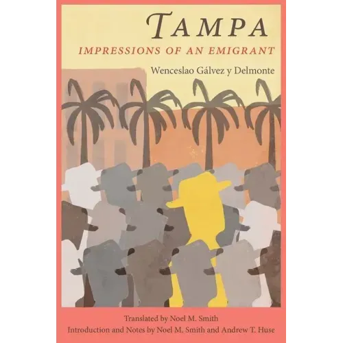 Tampa: Impressions of an Emigrant