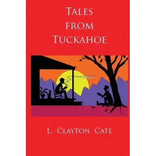 Tales from Tuckahoe