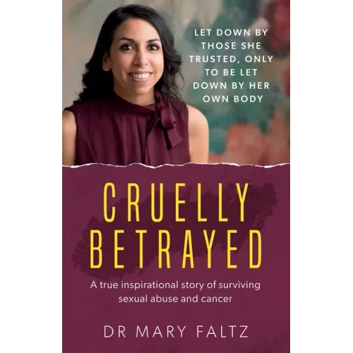 Cruelly Betrayed