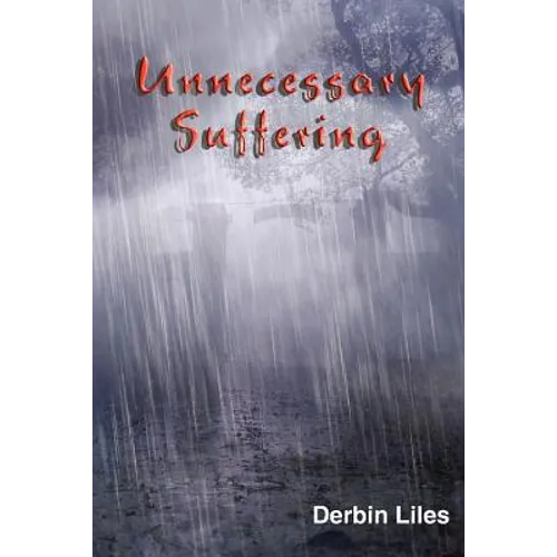 Unnecessary Suffering