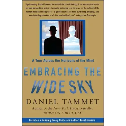 Embracing the Wide Sky: A Tour Across the Horizons of the Mind