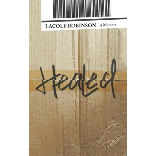 Healed: A Memoir