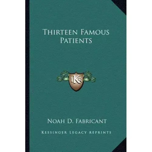 Thirteen Famous Patients