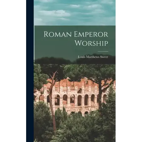 Roman Emperor Worship