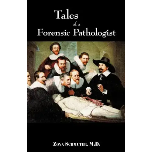 Tales of Forensic Pathologist