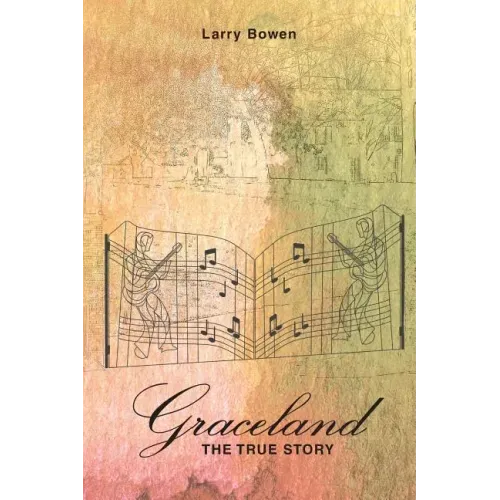 Graceland the True Story