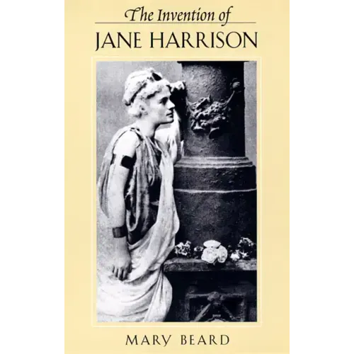 The Invention of Jane Harrison