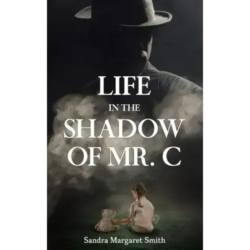 Life in the Shadow of Mr. C