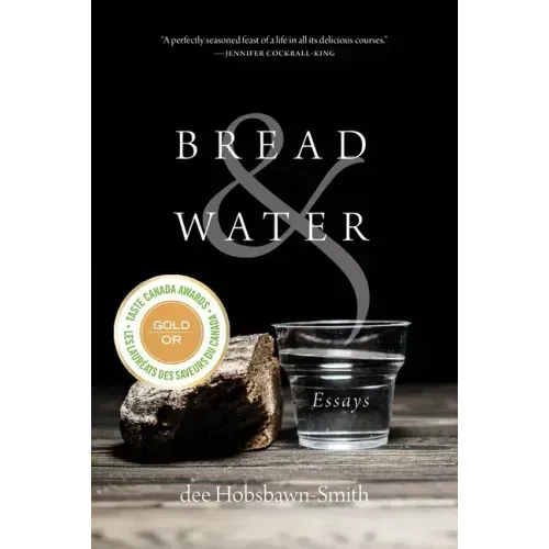 Bread & Water: Essays