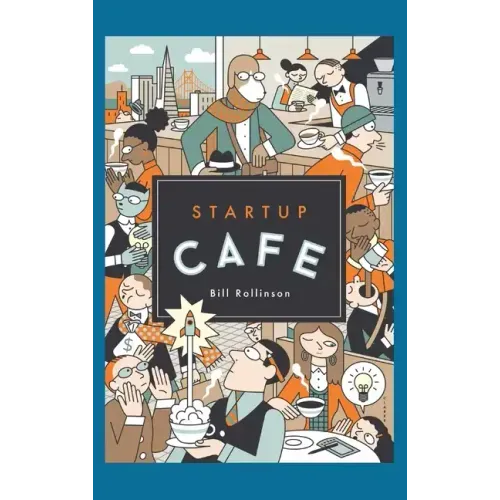 Startup Cafe: Stories from Silicon Valley and beyond