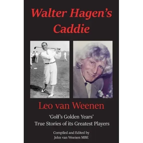 Walter Hagen's Caddie