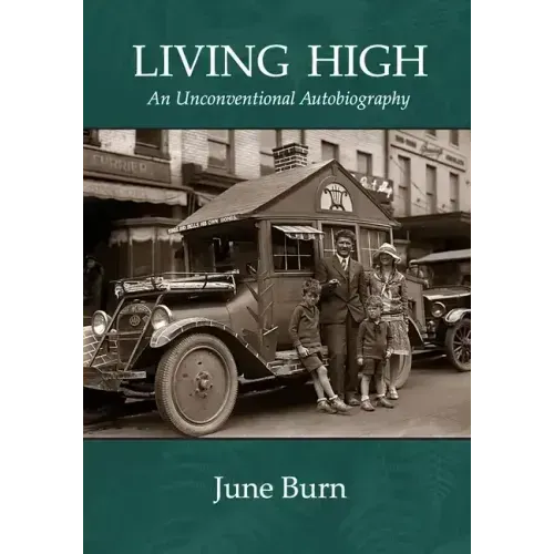 Living High: An Unconventional Biography