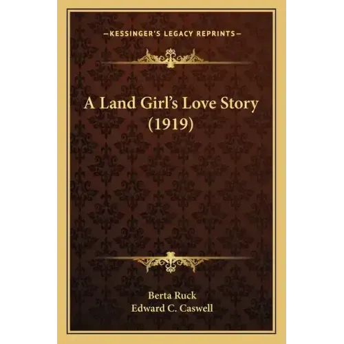 A Land Girl's Love Story (1919)