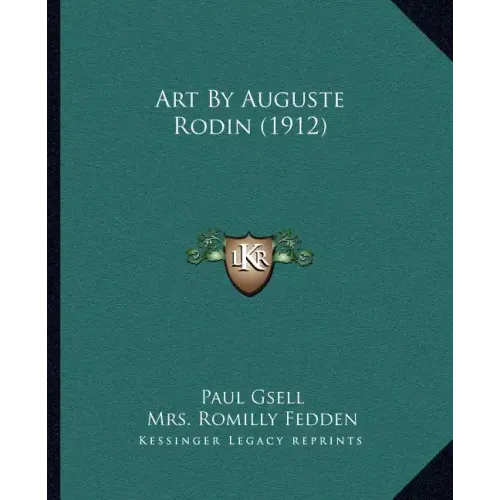 Art By Auguste Rodin (1912)