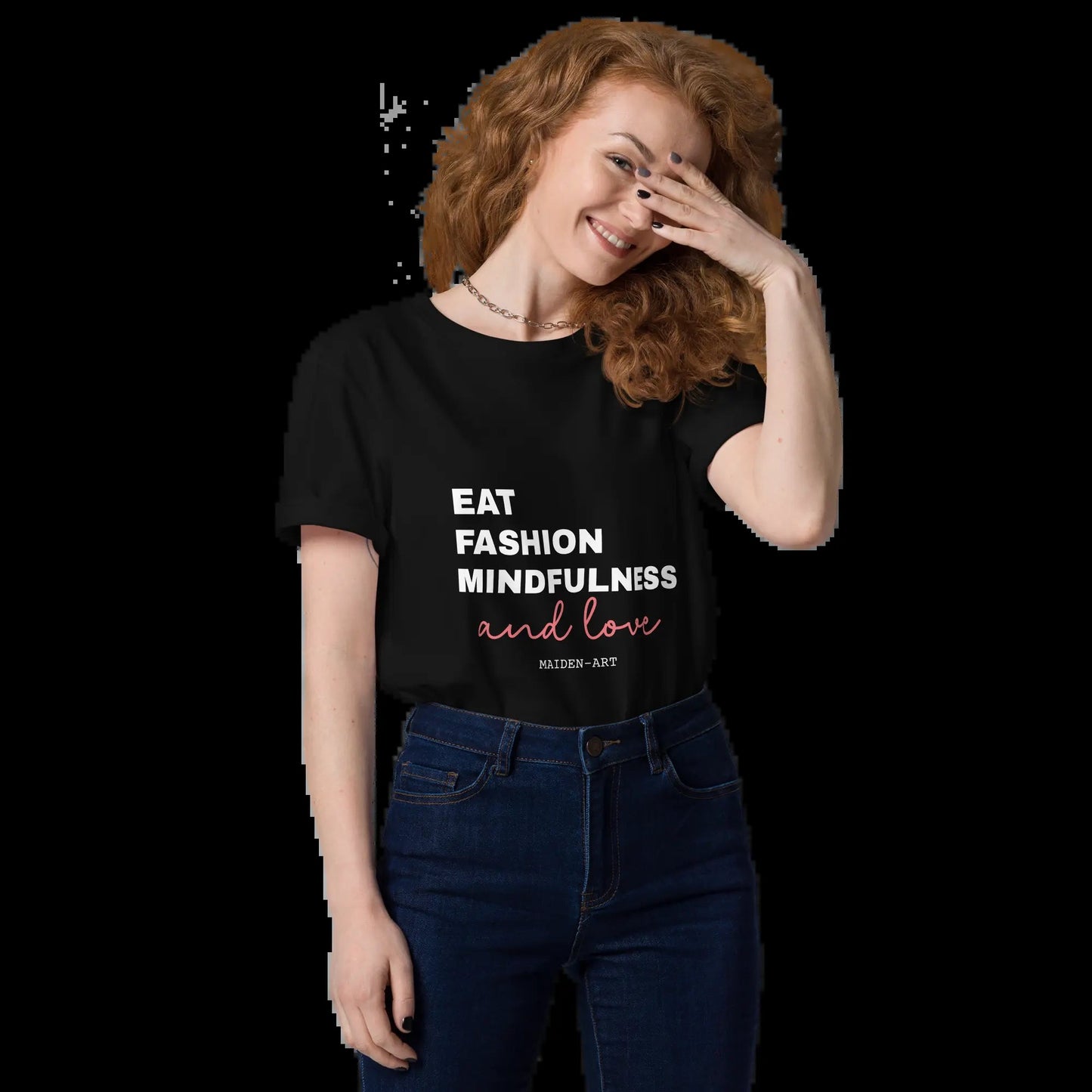 Unisex Organic Cotton T-Shirt – Eat, Fashion Mindfulness and Love – Eco-Friendly, Ethical & Stylish